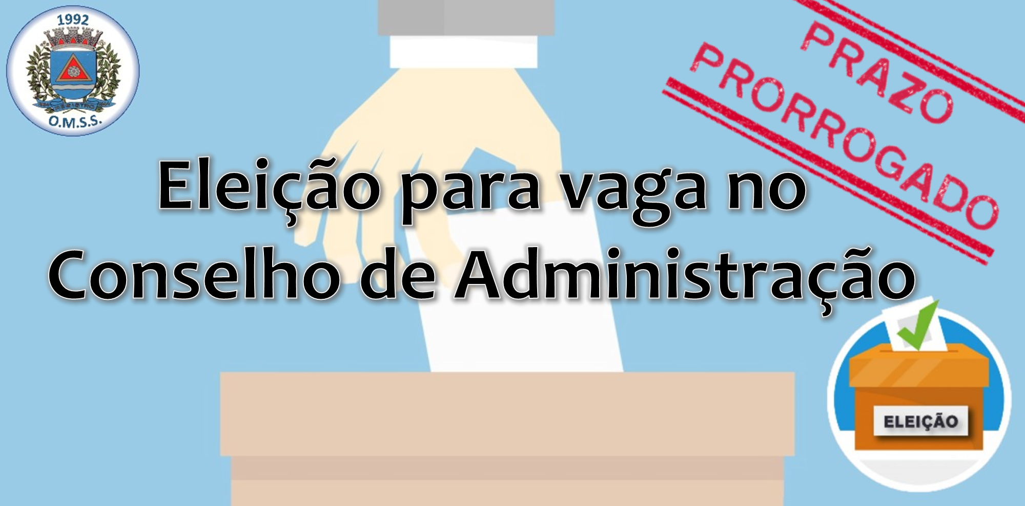 Prorrogado o Prazo para Candidatura